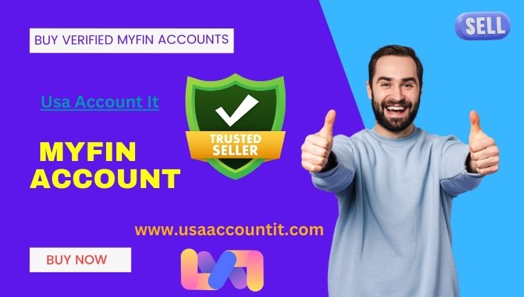 Buy Verified Myfin Accounts